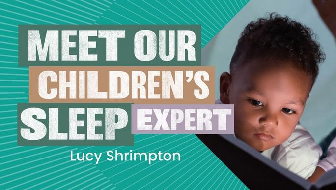 Meet our Childrens Sleep Expert Lucy Shrimpton