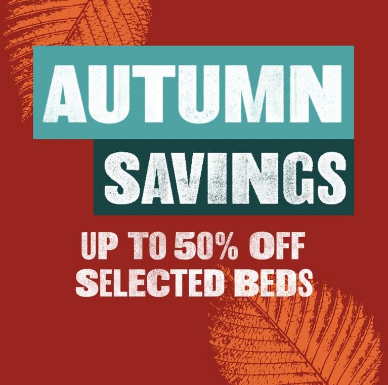 Autumn Savings Beds