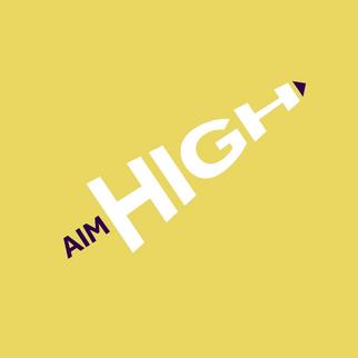 Aim high