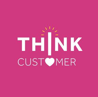 Think customer